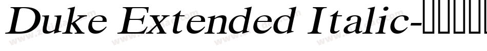 Duke Extended Italic字体转换